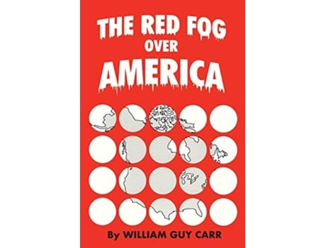 Livro The Red Fog Over America de William Guy Carr (Inglês)