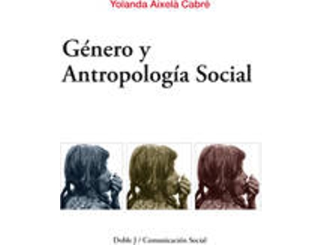 Livro Género Y Antropología Social de Yolanda Aixelà Cabré (Espanhol)