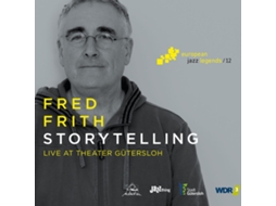 CD Fred Frith - Storytelling (Live At Theater Gütersloh)