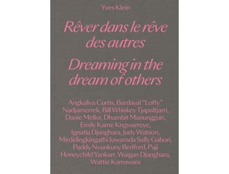 Livro Yves Klein Dreaming in the Dream of Others / Rever dans le reve des autres de Unknown e Unknown (Inglês - Capa Dura)