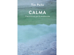 Livro Calma de Tim Parks (Espanhol)