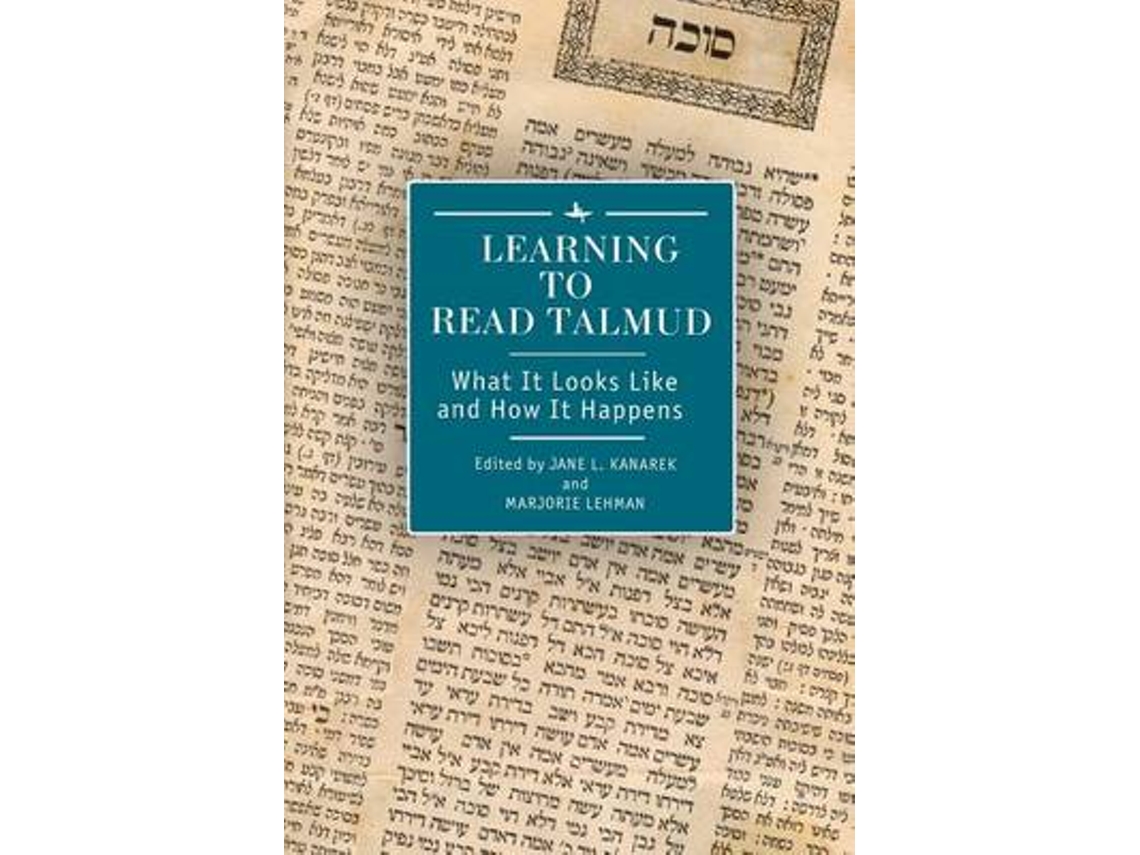Livro Learning to Read Talmud de Edited By Jane L Kanarek e Edited By Marjorie Lehman (Inglês)