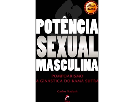 Livro Potencia Sexual Masculina: Pompoarismo de Celine Kirei e Kadosh (Português do Brasil)