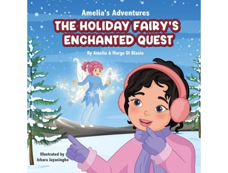 Livro Amelias Adevntures The Holiday Fairys Enchanted Quest de Marge Di Blasio (Inglês)