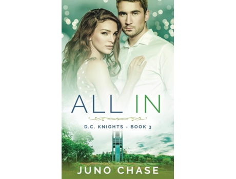 Livro All In De Juno Chase (inglês)