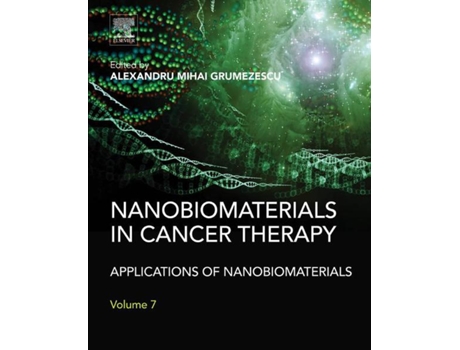 Livro Nanobiomaterials in Cancer Therapy de Alexandru Grumezescu (Inglês - Capa Dura)