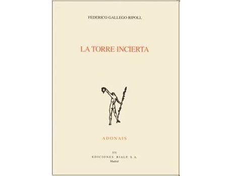 Livro La Torre Incierta de Federico Gallego Ripoll (Espanhol)