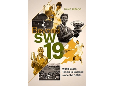 Livro Beyond SW19 de Kevin Jefferys (Inglês - Capa Dura)