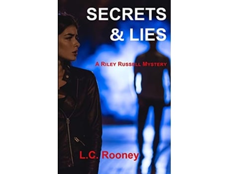 Livro Secrets Lies de L C Rooney (Inglês)