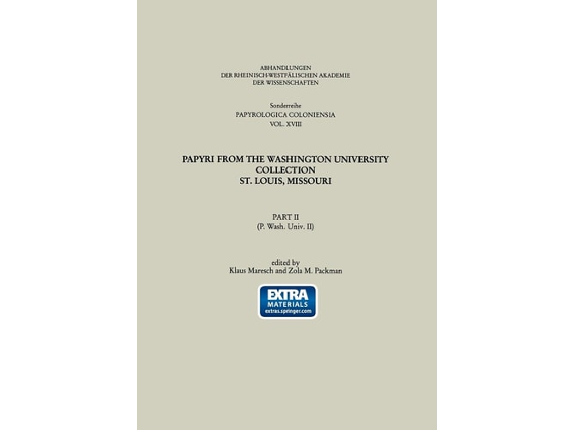 Livro Papyri From The Washington University Collection St. Louis, Missouri De Klaus Maresch E Zola Packman (inglês)