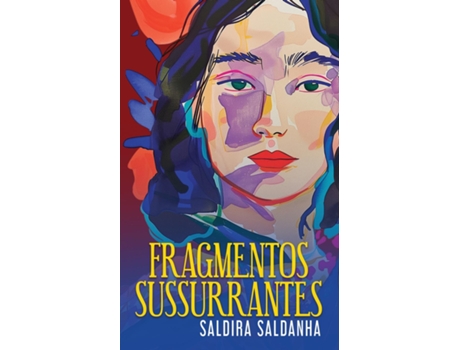 Livro Fragmentos Sussurrantes de Saldira Saldanha (Inglês)