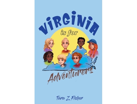 Livro Virginia Is For Adventurers De Tara Z Fisher (inglês)