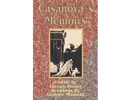 Livro Casanovas Memoirs De Jacques Casanova, Joseph Monet Et Al. (inglês)