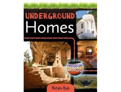Livro Underground Homes (Underground Worlds) Natalie Hyde (Inglês)