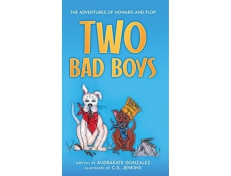Livro Two Bad Boys de Audrakate Gonzalez (Inglês - Capa Dura)