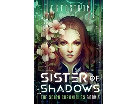 Livro Sister of Shadows de Eric Kent Edstrom (Inglês)