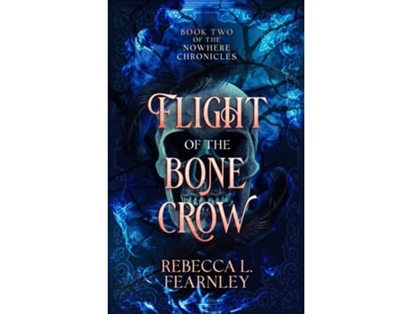 Livro Flight of the Bone Crow de Rebecca L Fearnley (Inglês)