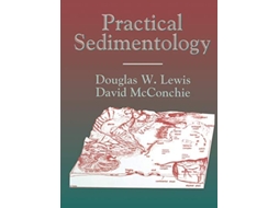 Livro Practical Sedimentology de DW Lewis DM McConchie (Inglês)
