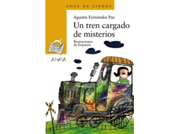 Livro Un Tren Cargado De Misterios  de Agustín Fernández Paz (Espanhol)