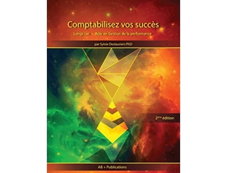 Livro Comptabilisez vos succès Longs cas Gestion de la performance French Edition de Sylvie Deslauriers (Francês)