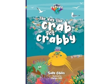 Livro The day the crab got crabby de Sally Giblin (Inglês)