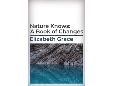 Livro Nature Knows De Elizabeth Grace (inglês)