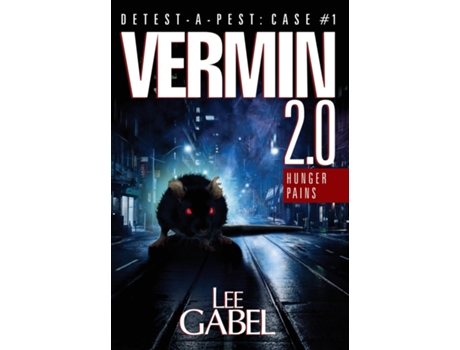 Livro Vermin 2.0 Hunger Pains de Gabel, Lee et al. (Inglês)