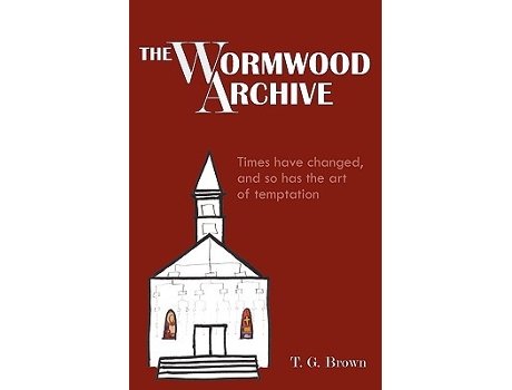 Livro The Wormwood Archive de Thomas G Brown (Inglês)