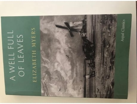 Livro A Well Full Of Leaves De Elizabeth Myers (inglês)
