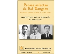 Livro Prosas Selectas De Dai Wangshu de Dai Wangshu (Espanhol)