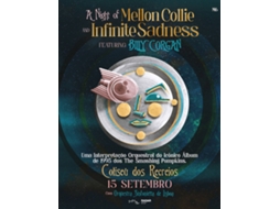 Bilhete A NIGHT OF MELLON COLLIE AND INFINITE SADNESS FEATURING BILLY CORGAN|LISBOA
