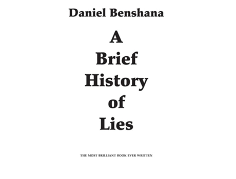Livro A Brief History Of Lies De Daniel Benshana (inglês)