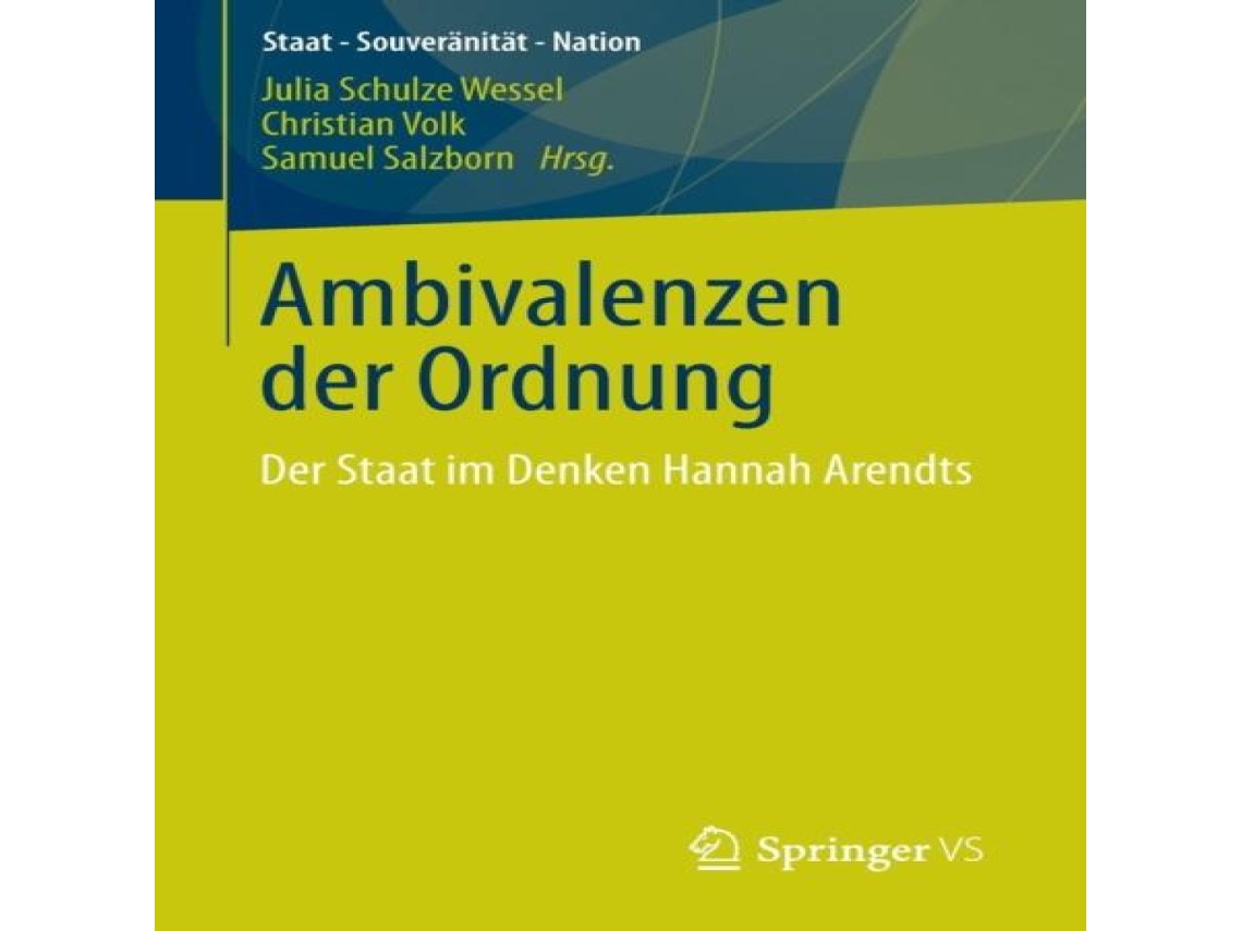 Livro Ambivalenzen der Ordnung Der Staat im Denken Hannah Arendts de Springer Nature BV (Alemão)