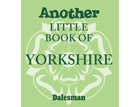 Livro Another Little Book of Yorkshire de Adrian Braddy (Inglês)