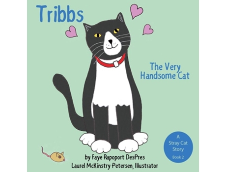 Livro Tribbs The Very Handsome Cat De Faye Rapoport Despres (inglês)