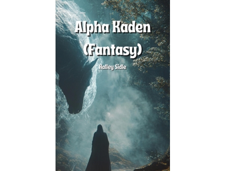 Livro Alpha Kaden de Halley Sidle (Inglês)