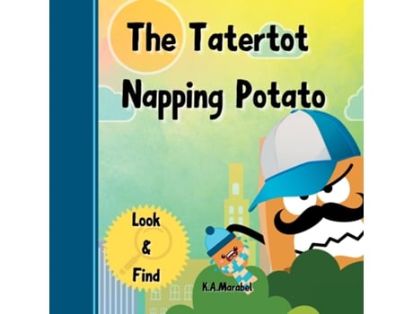 Livro The Tatertot Napping Potato de KA Marabel (Inglês)