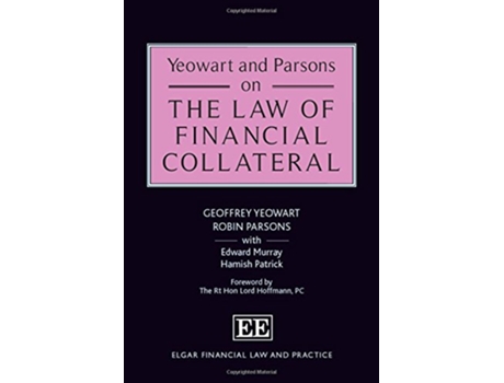 Livro Yeowart and Parsons on the Law of Financial Collateral de Geoffrey Yeowart, Robin Parsons et al. (Inglês - Capa Dura)