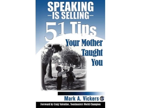 Livro Speaking Is Selling De Mark A Vickers (inglês)