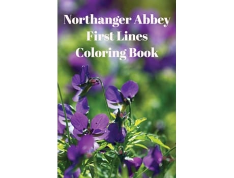 Livro Northanger Abbey First Lines Coloring Book de Jane Austen (Inglês)