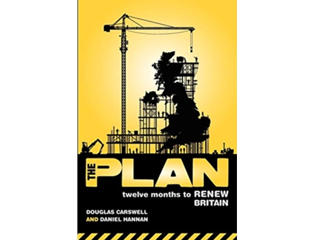 Livro The Plan Twelve months to renew Britain de Daniel Hannan Douglas Carswell (Inglês)