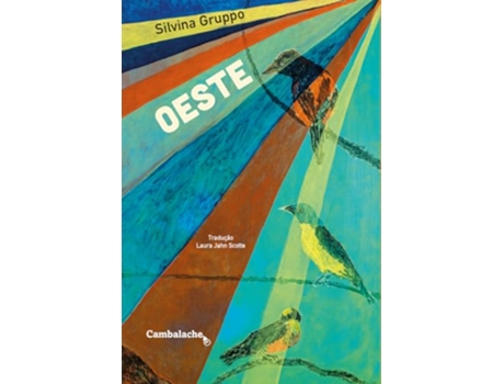 Livro Oeste de Silvina Gruppo (Português)