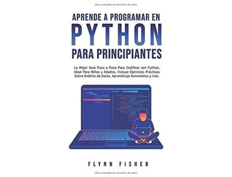 Livro Aprende a Programar en Python Para Principiantes de Flynn Fisher (Espanhol - Capa Dura)