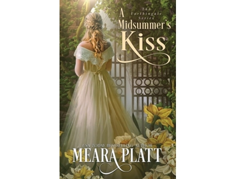Livro A Midsummers Kiss de Meara Platt (Inglês)