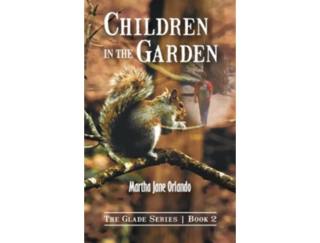 Livro Children In The Garden de Martha Jane Orlando (Inglês)