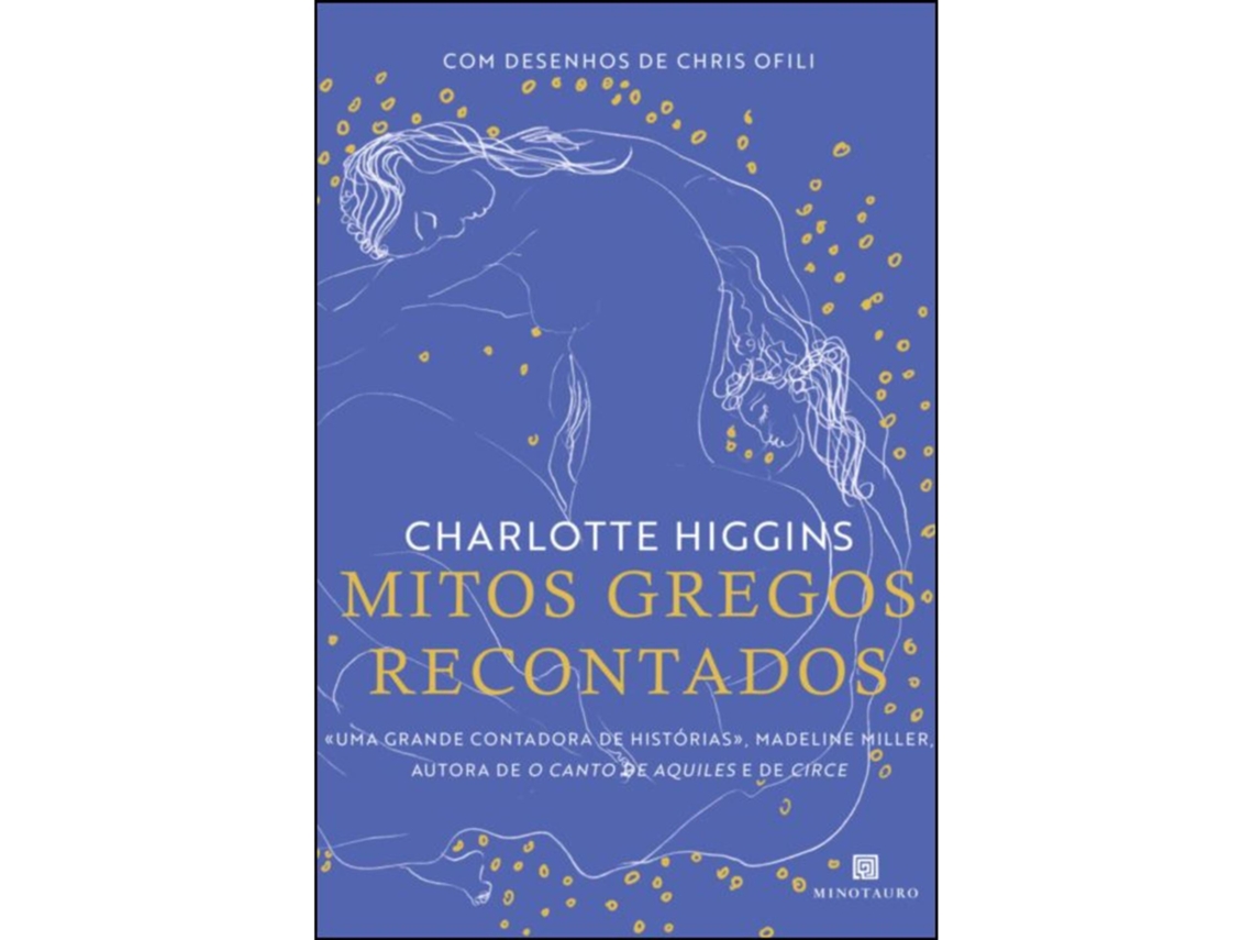 Mitos Gregos Recontados De Charlotte Higgins
