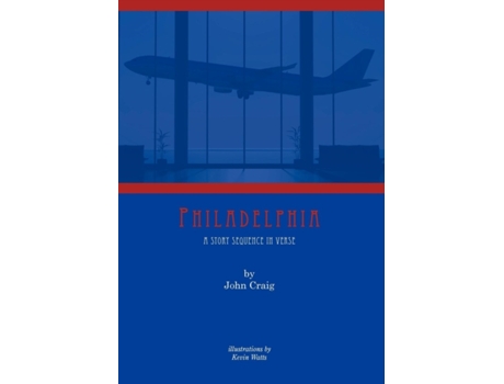 Livro PHILADELPHIA A Story Sequence in Verse John Craig (Inglês)