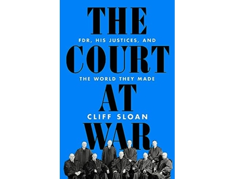 Livro Court at War de Cliff Sloan (Inglês - Capa Dura)