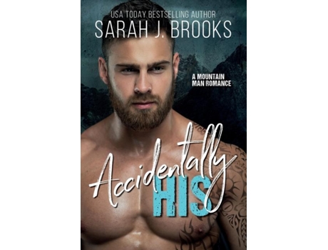Livro Accidentally His De Brooks, Sarah Et Al. (inglês)