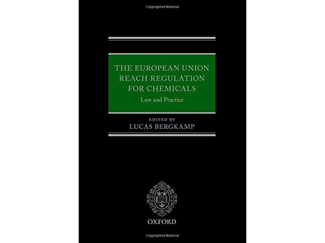 Livro European Union REACH Regulation for Chemicals de Lucas Bergkamp (Inglês - Capa Dura)